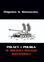 Zbigniew S. Siemaszko, „Polacy i Polska  w drugiej wojnie światowej”, Norbertinum 2010