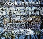 Tomek Sowiński... Synergy, Multikulti Project