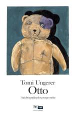 „Otto”, Tomi Ungerer, przekład: Michał Rusinek, Wydawnictwo Format, Wrocław 2011