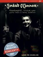 Sinéad O’Connor, GooDnight, THank You NMC/Rzeczpospolita DVD, 2011