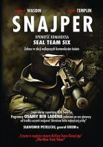 Howard E. Wasdin, Stephen Templin „Snajper. Opowieść komandosa Seal Team Six