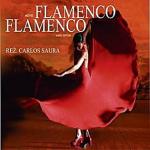 „Flamenco, flamenco”, soundtrack do filmu Carlosa Saury, wyd. Iberia Records