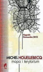 Michel  Houellebecq  „Mapa  i terytorium”.  Przeł. Beata  Geppert.  Wydawnictwo  W.A.B.,  Warszawa  2011
