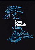 Sławomir Mrożek,  Stanisław Lem Lem Mrożek. Listy Wydawnictwo Literackie Kraków, 2011 