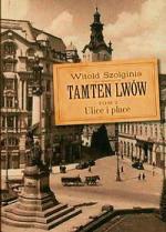 Witold Szolginia „Tamten Lwów