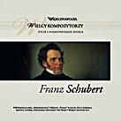 Wielcy kompozytorzy, Franz Schubert TP Press Promotion & Associates Limited/ Presspublica 2011