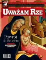 W numerze:  Ostatnie święta na Kresach , Śledztwo w sprawie Gwiazdy , Wygrani i przegrani , Polityczny bilans roku