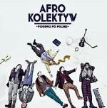 Afro Kolektyw, Piosenki po polsku, CD, Universal Music Polska, 2012