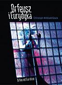Christoph Willibald Gluck Orfeusz i Eurydyka DVD Narodowy Instytut Audiowizualny 2012