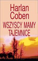 Harlan Coben „Wszyscy mamy tajemnice