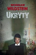 Bronisław Wildstein „Ukryty