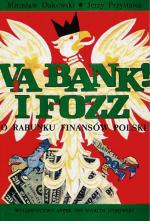 „Via bank i FOZZ”. Zakazana w 1998 roku