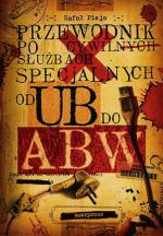 „Od UB do ABW”. Zakazana w 2012 roku