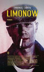 Limonow, Emmanuel Carrere,  Wyd. Literackie, 2012