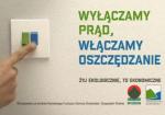 Do kampanii społecznych biorą się m.in. ministerstwa. Resort środowiska zachęca do oszczędzania prądu 