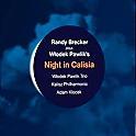 Randy Brecker Plays,  Włodek Pawlik Night in Calisia,  LEM/Pawlik Relations, 2012