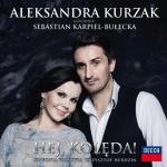 Aleksandra Kurzak, Hej, Kolęda! Decca, CD, 2012