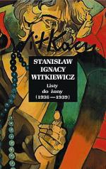  „Listy do żony” Stanisław Ignacy Witkiewicz, (1936–1939), PIW 2012. 