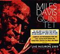 Miles Davis Quintet Live in Europe 1969. The Bootleg Series vol. 2  Columbia/Legacy, 2013 