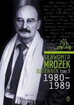 Sławomir Mrożek, Dziennik 1980 – 1989  Tom 3,   Wydawnictwo Literackie 2013