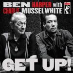 Ben Harper, With Charlie Musselwhite ,Get Up!  Stax/Universal, 2013