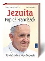Francesca Ambrogetti, Sergio Rubin „Jezuita. Papież Franciszek. Wywiad rzeka z Jorge Bergoglio