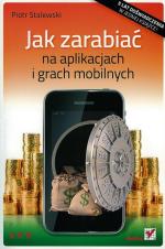 „Jak zarabiaç na aplikacjach mobilnych