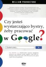 William Poundstone, „Czy jesteś wystarczająco bystry, żeby pracować w Google?