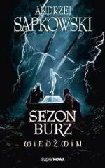 „Sezon burz” Andrzej Sapkowski, SuperNOWA, 2013