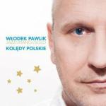 Włodek Pawlik,  Kolędy polskie,  Pawlik Relations,  CD 2013 