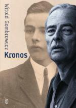 Kronos, Witold Gombrowicz - Wydawało się, że o Gombrowiczu wiemy wszystko. „Kronos” dowodzi, że to złudzenie.