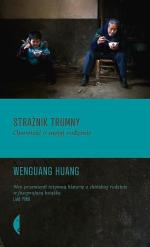 Wenguang Huang, „Strażnik trumny. Opowieść o mojej rodzinie