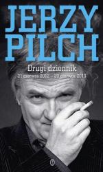 Jerzy Pilch, Drugi dziennik, Wydawnictwo Literackie, 2013