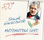 Sławomir Wierzcholski, Matematyk serc, Agencja Fonograficzna Polskiego Radia, 2014