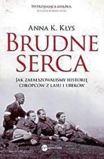 „Brudne serca” Anna K. Kłys,  Wielka Litera 2014