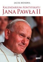 Jacek Moskwa: Kalendarium pontyfikatu Jana Pawła II