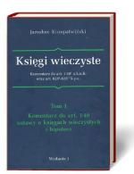 Księgi wieczyste – komentarz, Jarosław Kuropatwiński, tom 1., wydawca  POL SP  sp. z o.o., wydanie pierwsze, str. 435,  cena 126 zł