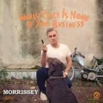 Morrissey, World Peace IS None Of Your Business, CD, Universal, 2014