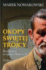 „Okopy Świętej Trójcy” Marek Nowakowski, Zysk i S-ka, Poznań 2014