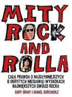 Gary Graff, Daniel Durchholz, „Mity rock and rolla