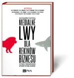 Aleksandra Ślifirska, Medialne lwy dla rekinów biznesu, PWN 