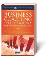 „Business coaching  jako dźwignia rozwoju przedsiębiorczości”, praca zbiorowa, Poltext