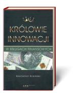 Krzysztof Rybiński, „Królowie innowacji”, Helion