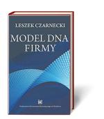 Leszek Czarnecki, „Model DNA firmy”, Wydawnictwo Uniwersytetu Ekonomicznego