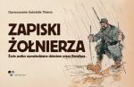 „Zapiski żołnierza. Życie poilus opowiedziane dzieciom przez Renefera”, Gabrielle Thierry (opr.) tłum. Gabriela Hałat, Wydawnictwo Claroscuro, Warszawa 2014