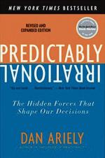 Dan Ariely, „Predictably Irrational: The Hidden Forces That Shape Our Decisions”, Harper Audio