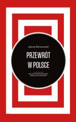 Jędrzej Moraczewski, „Przewrót w Polsce”, Muzeum Historii Polski, 2015