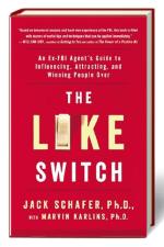 Jack Schafer, Marvin Karlins „THE LIKE SWITCH”, Simon & Schuster