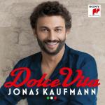 Jonas Kaufmann, Dolce Vita, Sony Classical CD, 2016