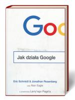 „Jak działa Google”  Eric Schmidt, Jonathan Rosenberg, Alan Eagle Insignis